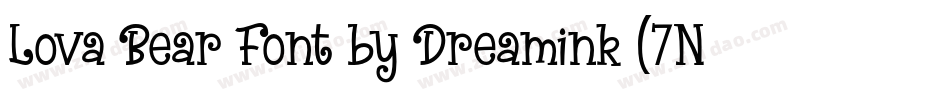 Lova Bear Font by Dreamink (7NTypes)字体转换